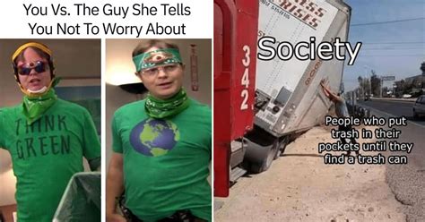 environmentalist meme|40 Funny And Environmentally Friendly Memes To Scroll Through On E.